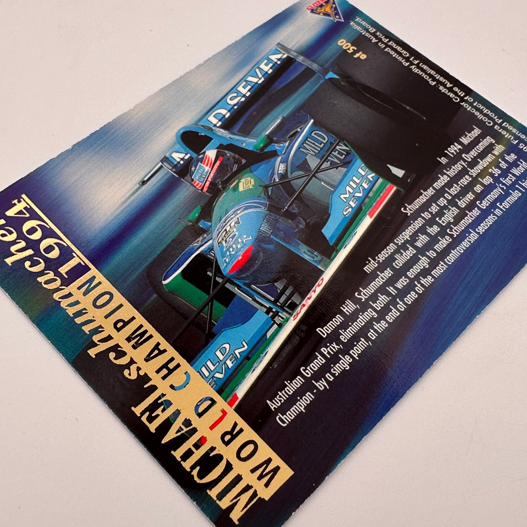 Futera 1995 - Michael Schumacher /500 - 1st World Championship + Certification Card