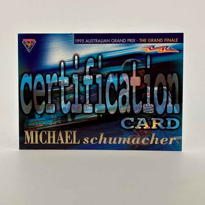Futera 1995 - Michael Schumacher /500 - 1st World Championship + Certification Card