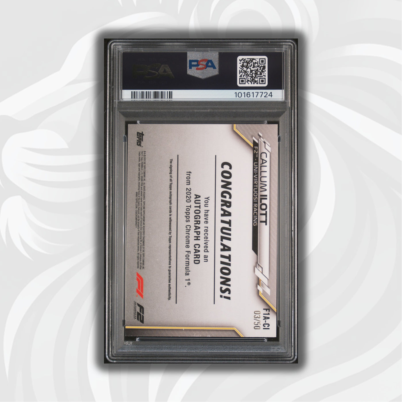 PSA 7 - 03/50 Auto - Callum Ilott #F1A-CI - Topps Chrome 2020 - Gold Wave (POP1)